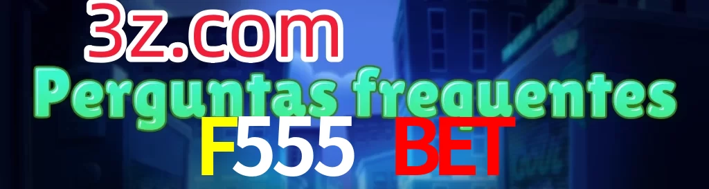 F555 BET